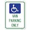 Signmission Van Parking With HandicapHeavy-Gauge Aluminum Rust Proof Parking Sign, 18" x 24", A-1824-22740 A-1824-22740 - alternate 1